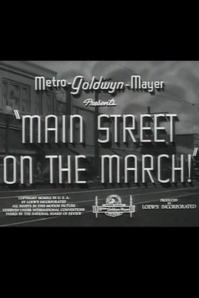 Watch Now!Main Street on the March! Movie Online -123Movies