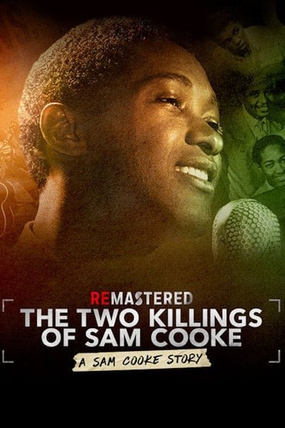 Poster for the movie ReMastered: The Two Killings of Sam Cooke