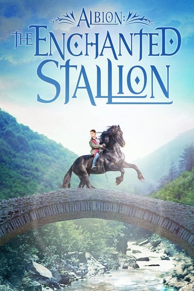Poster for the movie Albion: The Enchanted Stallion