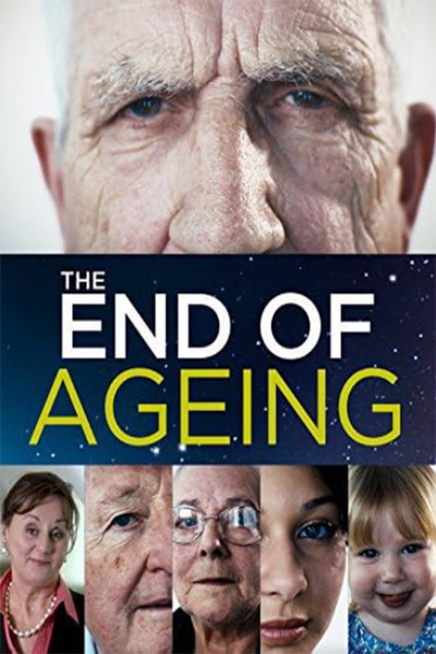 movie poster for The End of Ageing