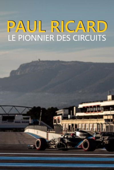 Poster do Filme Paul Ricard - le pionnier des circuits