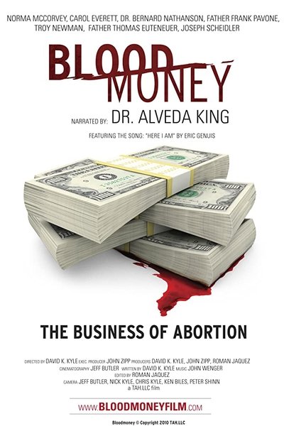 Poster for the movie Blood Money: The Business of Abortion