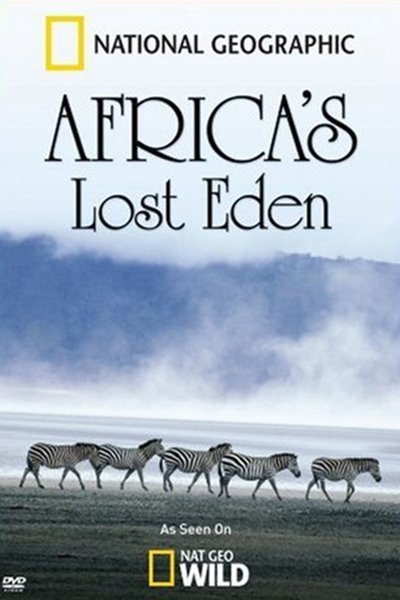 Watch - (2010) Africa's Lost Eden Full Movie Torrent