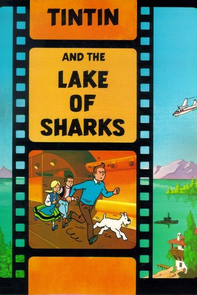 Poster for the movie Tintin and the Lake of Sharks