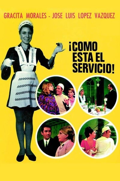 Poster for the movie ¡Cómo está el servicio!