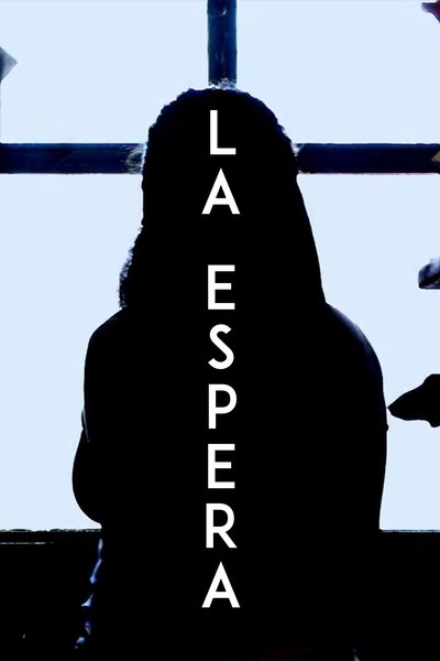 Poster do Filme LA ESPERA