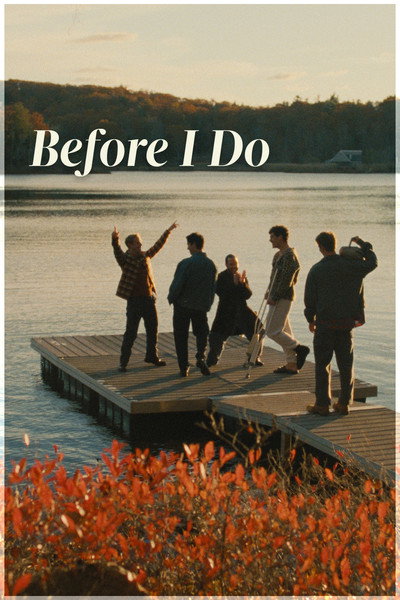 Before I Do