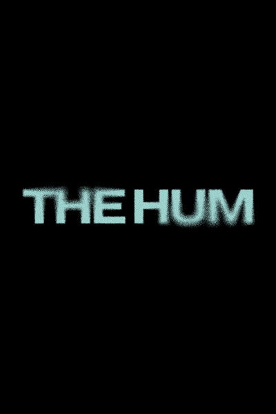 movie poster for The Hum