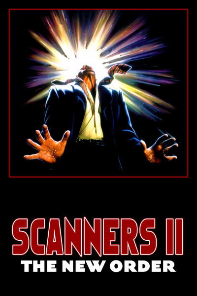 Poster for the movie Scanners II: The New Order