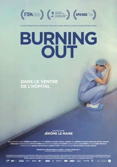 poster Burning Out, dans le ventre de l'hôpital