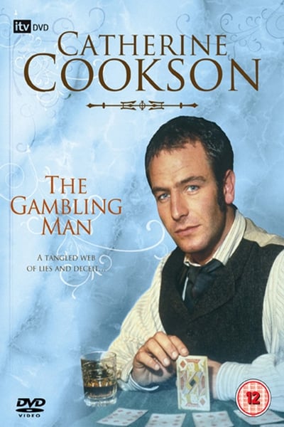 Catherine Cookson's The Gambling Man