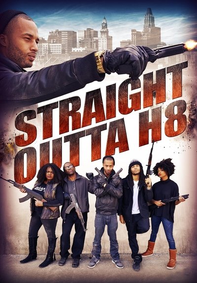 Poster do Filme Straight Outta' H8