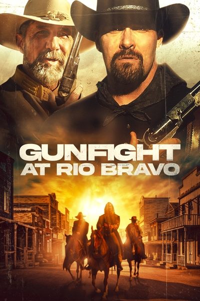 Poster for the movie Gunfight at Rio Bravo