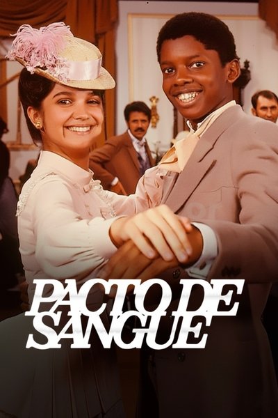 poster for Pacto de Sangue