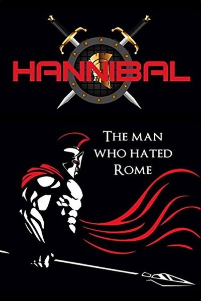Poster for the movie Hannibal: The Man Who Hated Rome