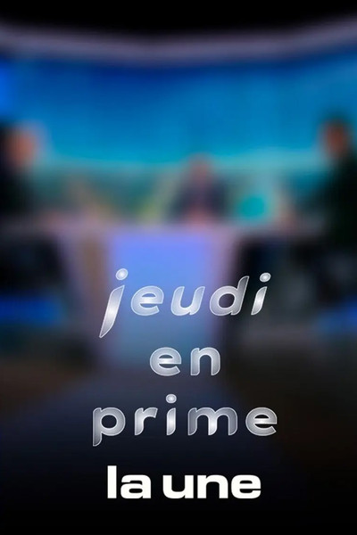 poster for Jeudi en prime