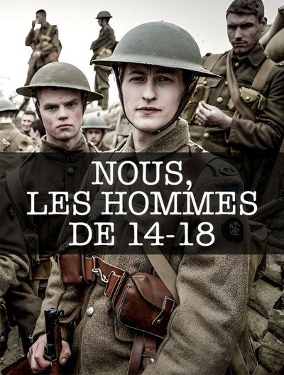 Nous, les hommes de 14–18