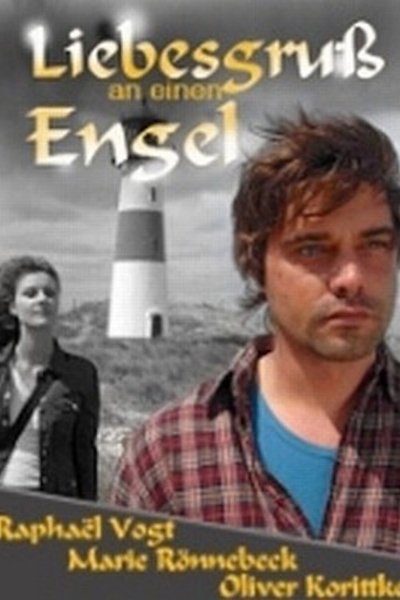 Watch!(2008) Liebesgruß an einen Engel Movie Online Putlocker