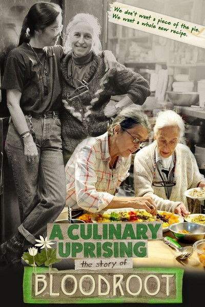 A Culinary Uprising: The Story of Bloodroot