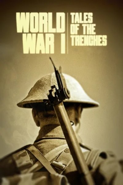 poster for World War I: Tales of the Trenches