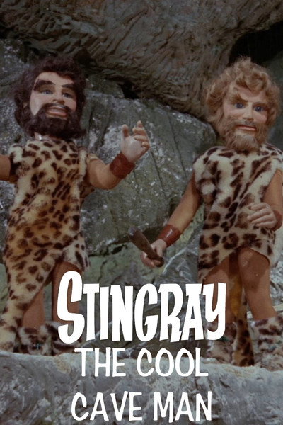 Stingray: The Cool Cave Man
