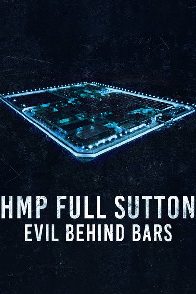 HMP Full Sutton: Evil Behind Bars