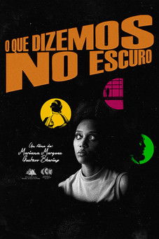 Poster do Filme O Que Dizemos No Escuro