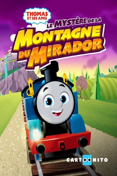 Thomas et ses amis : Le mystère de la Montagne du Mirador