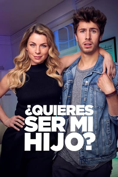 Poster for the movie ¿Quieres ser mi hijo?