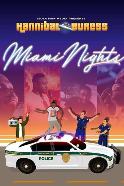 Poster for the movie Hannibal Buress: Miami Nights