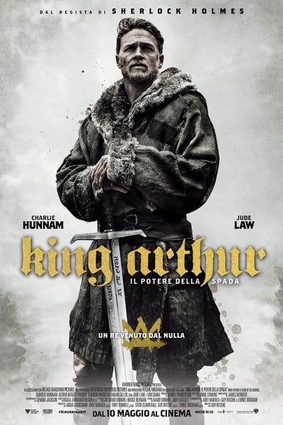 King Arthur - Il potere della spada (2017)