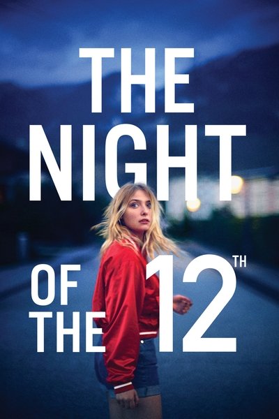 Poster for the movie The Night of the 12th
