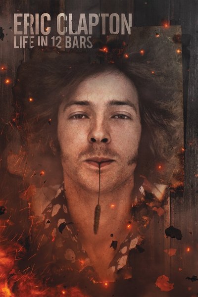 Poster for the movie Eric Clapton: Life in 12 Bars