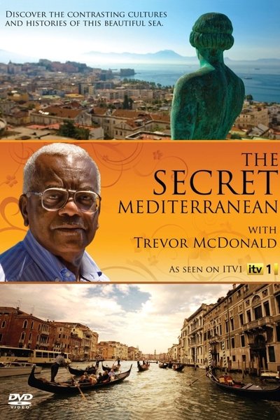 poster for The Secret Mediterranean with Trevor McDonald