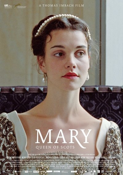 Poster for the movie Mary, Queen of Scots