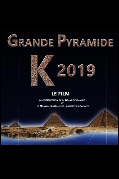 Grande Pyramide K 2019 poster Grande Pyramide K 2019