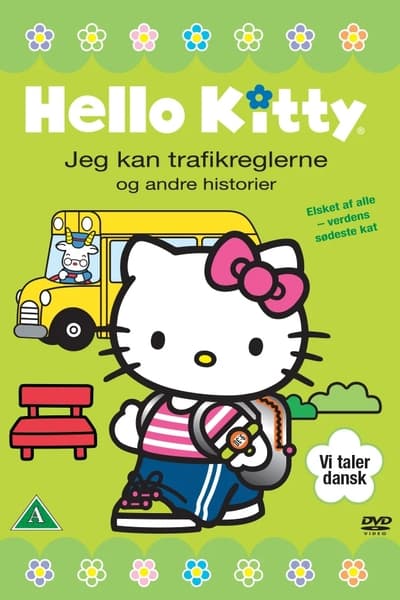 Growing Up With Hello Kitty: Traffic Safety and Other Stories