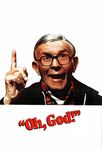 Poster for the movie Oh, God!
