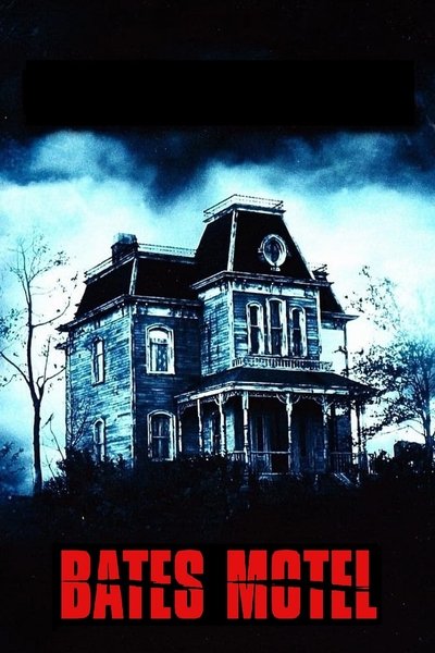 Poster for the movie Bates Motel