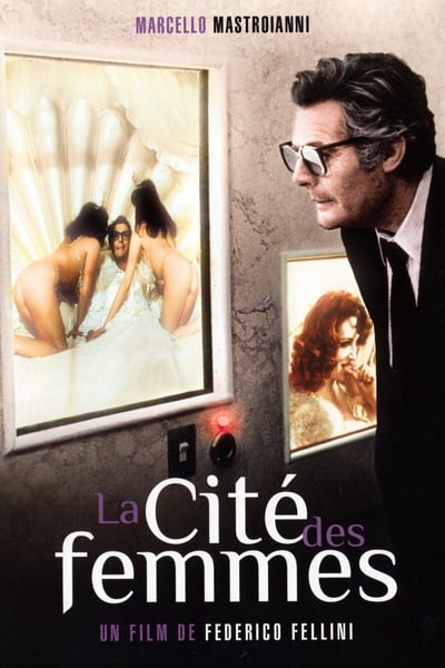 La Cité des femmes (1980)