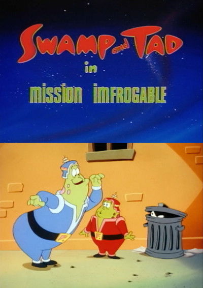 Poster do Filme Swamp and Tad in Mission Imfrogable
