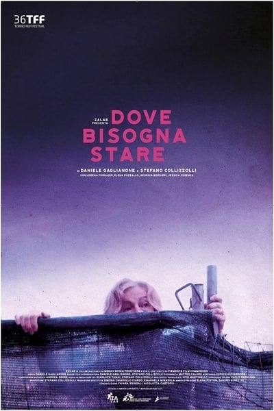 Dove Bisogna Stare