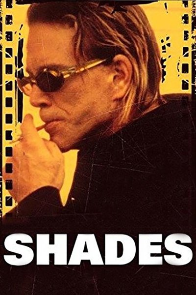 Shades poster Shades