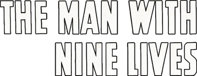 The Man with Nine Lives Logo