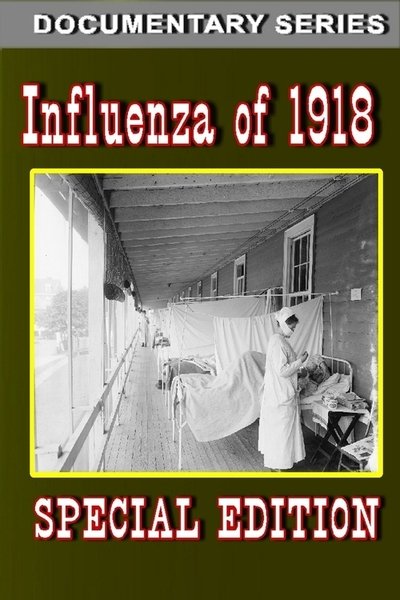 movie poster for Influenza of 1918 (Special Edition)