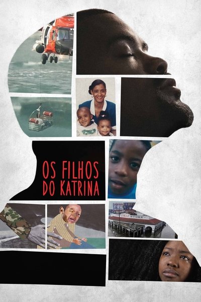 Poster do Filme Os Filhos do Katrina