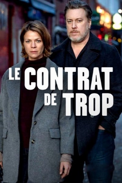 Le contrat de trop poster Le contrat de trop