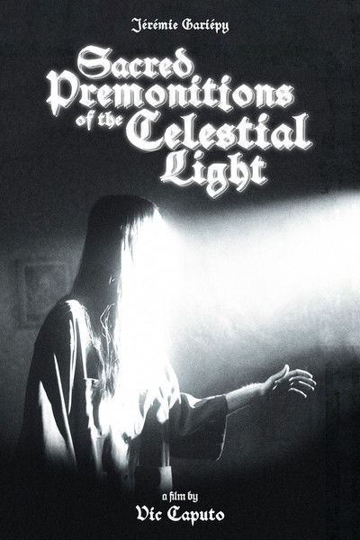 Poster do Filme Sacred Premonitions of the Celestial Light
