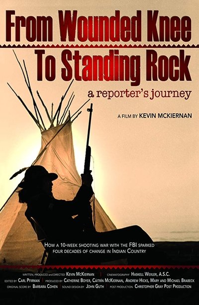 Poster do Filme From Wounded Knee to Standing Rock: A Reporter's Journey