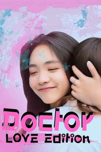 Doctor Love Edition
